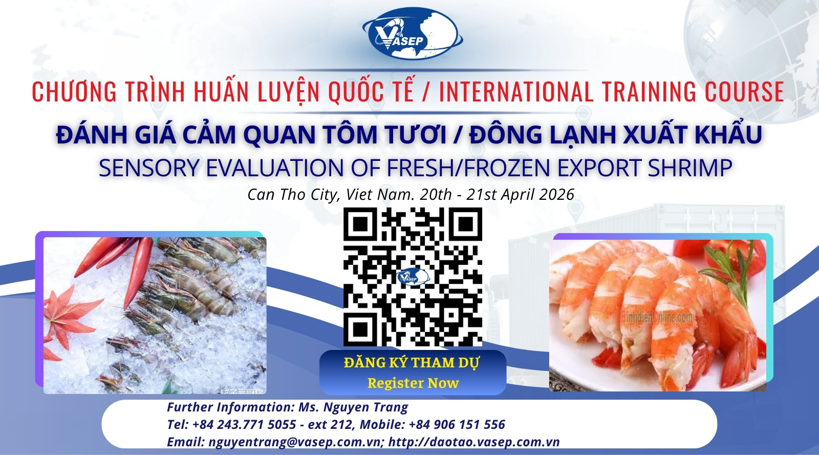 Khóa tập huấn quốc tế về “Đánh giá cảm quan Tôm tươi/đông lạnh xuất khẩu